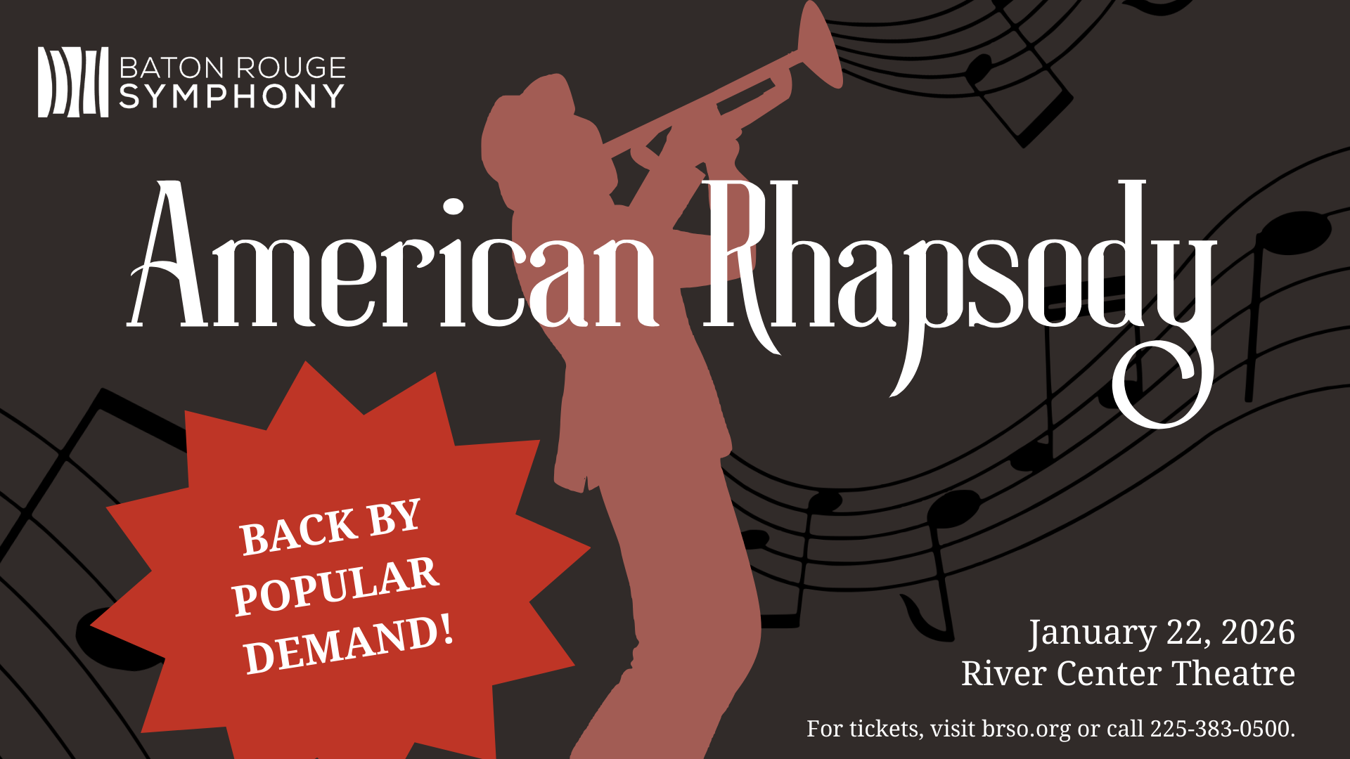 Back by Popular Demand: American Rhapsody — Baton Rouge Symphony